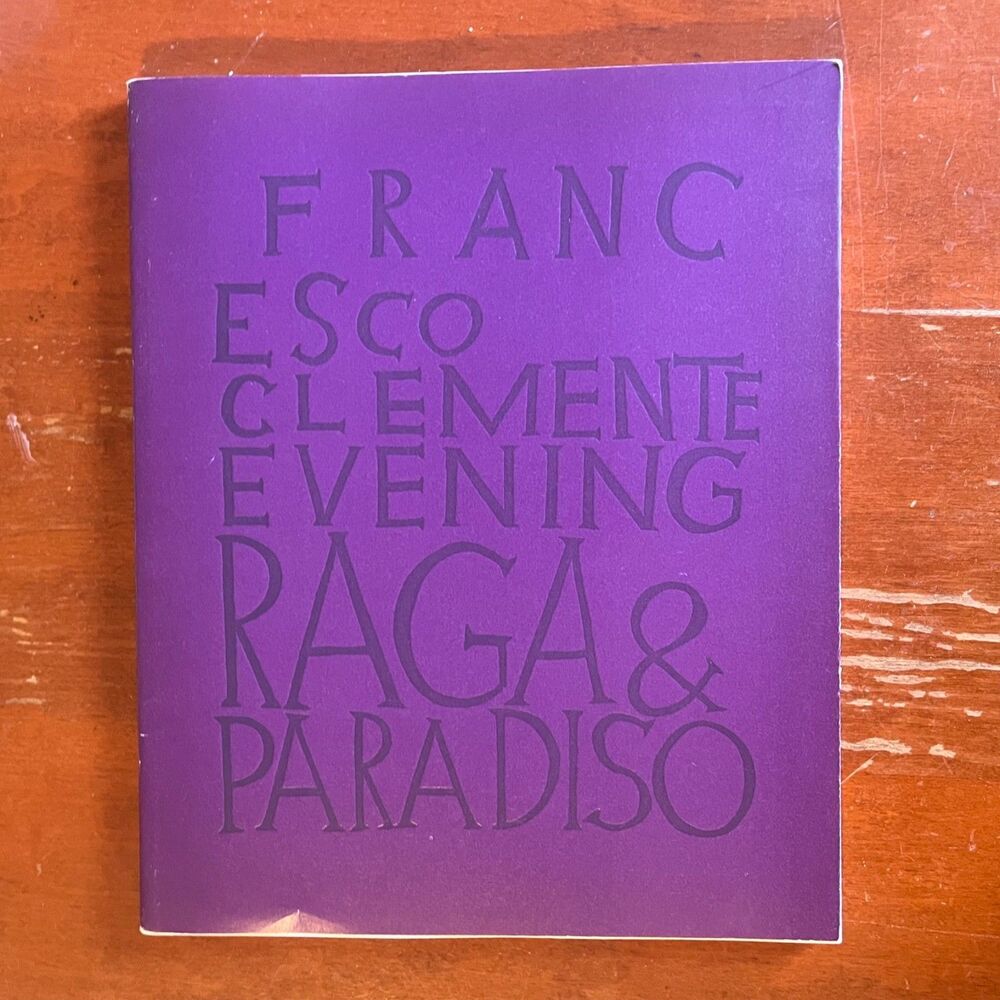 Evening Raga & Paradiso by Clemente, Francesco PB First Edition Very Good 1993